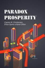 Paradox prosperity