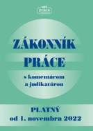 Zákonník práce s komentárom a judikatúrou platný od 1. novembra 2022 - cena, porovnanie