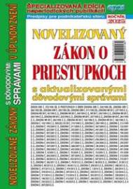 Novelizovaný zákon o PRIESTUPKOCH s aktualizovanými dôvodovými správami (NZ 6/2025)