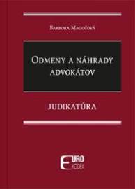 Odmeny a náhrady advokátov - Judikatúra