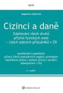 Cizinci a daně - Magdaléna Vyškovská - cena, porovnanie