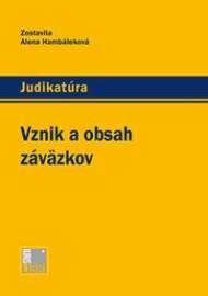 Vznik a obsah záväzkov