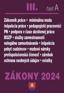 Zákony III A 2024 Pracovnoprávne vzťahy a zamestnávanie - cena, porovnanie