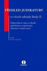 Přehled judikatury ve věcech náhrady škody II.