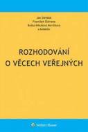 Rozhodování o věcech veřejných - cena, porovnanie