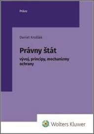 Právny štát - Daniel Krošlák