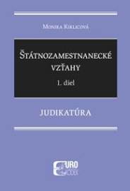 Štátnozamestnanecké vzťahy 1. diel - Judikatúra