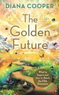 The Golden Future - cena, porovnanie