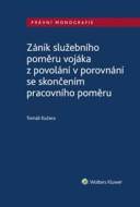 Zánik služebního poměru vojáka z povolání v porovnání se skončením prac. poměru - cena, porovnanie