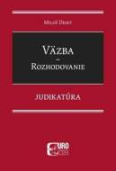 Väzba Rozhodovanie - cena, porovnanie