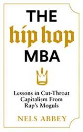 The Hip-Hop MBA