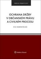 Ochrana držby v občanském právu a civilním procesu - cena, porovnanie