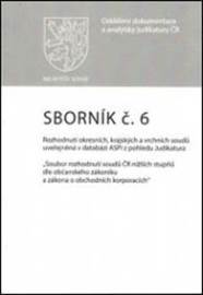 Sborník č. 6 Rozhodnutí okresních, krajských a vrchních soudů