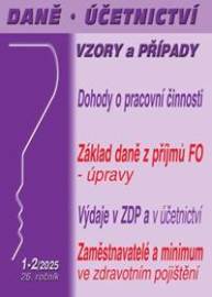 Daně, účetnictví, vzory a případy 1-2/2025