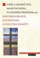 Historiografie, sociologie a politika paměti - cena, porovnanie