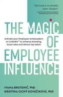 The Magic of Employee Influence - cena, porovnanie