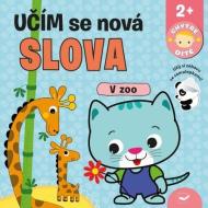 V ZOO Učím se nová slova - Chytré dítě - cena, porovnanie