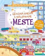 Úžasná kniha s nálepkami - V meste - cena, porovnanie