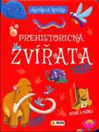 Prehistorická zvířata - okénková knížka - cena, porovnanie