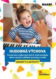 Hudobná výchova  - námety a aktivity