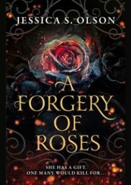 A Forgery of Roses