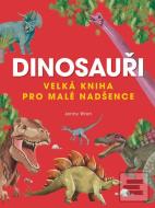 Velká kniha dinosaurů - cena, porovnanie