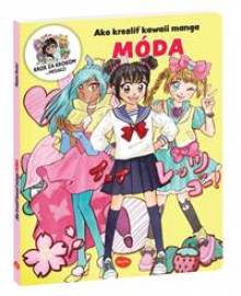 Ako kresliť KAWAII MANGA: MÓDA - Krok za krokom s MISAKO