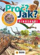 Dinosauři - Proč? Jak? - cena, porovnanie