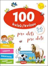 100 kvízov pre deti (5-6 rokov)