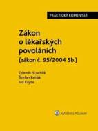 Zákon o lékařských povoláních Praktický komentář - cena, porovnanie