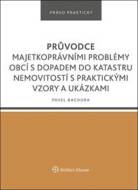 Průvodce majetkoprávními problémy obcí s dopadem do katastru nemovitostí - cena, porovnanie