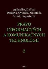 Právo informačných a komunikačných technológií 2