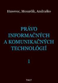 Právo informačných a komunikačných technológií 1