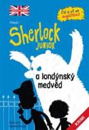 Sherlock JUNIOR a londýnský medvěd - Čti a uč se angličtinu! Sherlock Junior 1 - cena, porovnanie