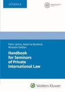 Handbook for Seminars of Private International Law - cena, porovnanie