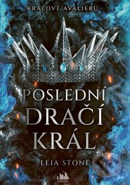 Králové Avalieru - Poslední dračí král