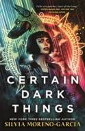 Certain Dark Things - cena, porovnanie