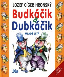 Budkáčik a Dubkáčik - Mladé letá