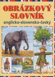 Obrázkový slovník anglicko-slovensko-český