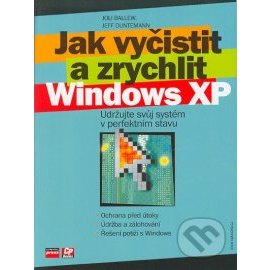 Jak vyčistit a zrychlit Windows XP