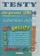 Testy do primy 2006 - slovensky jazyk - cena, porovnanie