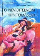 O neviditeľnom Tomášovi - cena, porovnanie