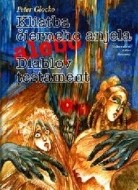 Kliatba čierneho anjela alebo Diablov testament - cena, porovnanie