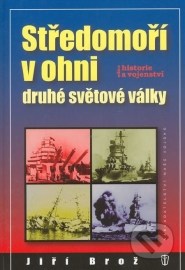 Středomoří v ohni druhé světové války