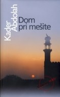 Dom pri mešite - cena, porovnanie