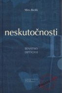 Neskutočnosti - cena, porovnanie