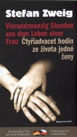 Vierundzwanzig Stunden aus dem Leben einer Frau/Čtyřiadvacet hodin v životě ženy