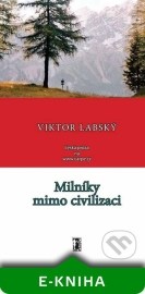 Milníky mimo civilizaci