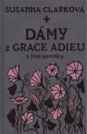 Dámy z Grace Adieu a jiné povídky - cena, porovnanie