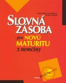 Slovná zásoba pre novú maturitu z nemčiny